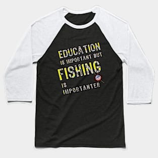 Fishing slogan for the cool angler Baseball T-Shirt